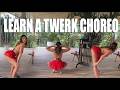 Tutorial Beginner Twerk Choreo To Smash The Dance Floor