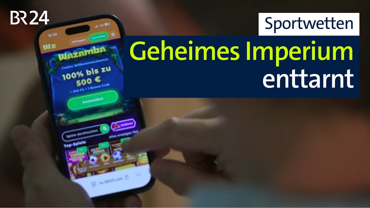 Über illegalen 100 Glücksspielseiten: Geheimes Sportwetten Imperium enttarnt | Kontrovers | BR24
