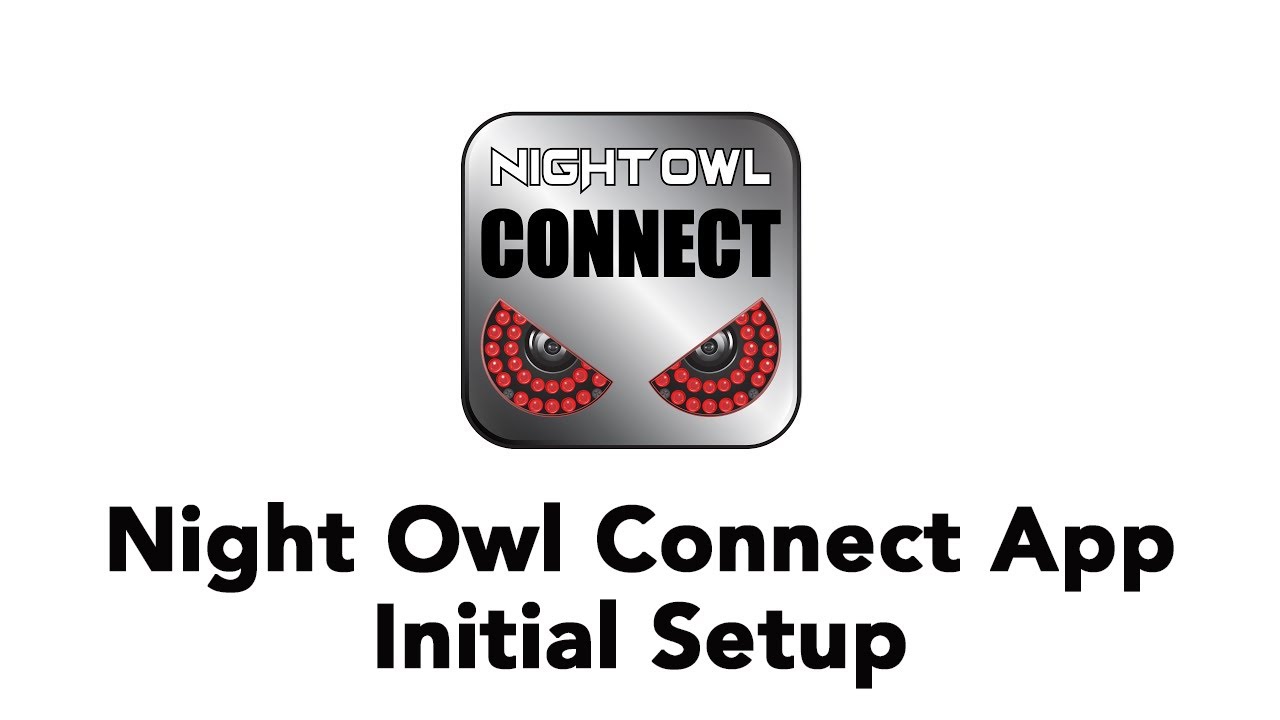 How to Setup Night Owl Cameras on Phone: Easy Connection! video thumbnail