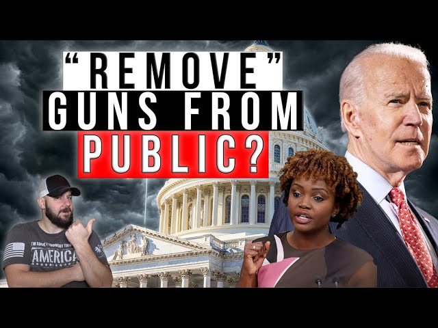 White House: Biden want's to "remove" guns from population? The true motivations always bubble out..