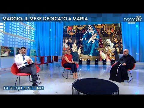 Di Buon Mattino, 26 maggio 2022 - Maggio, il mese dedicato a Maria