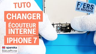 Comment changer l\'écouteur interne d\'un iPhone 7