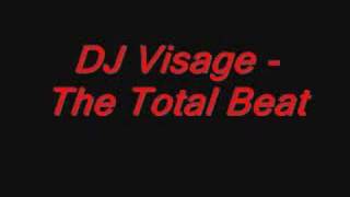 Download lagu DJ Visage - The Total Beat mp3