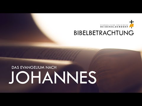 Bibelbetrachtung am Mittwoch // 22.11.2023 // Freikirche HD