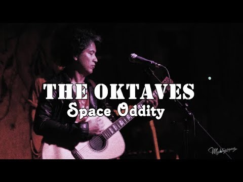The Oktaves  - Space Oddity (Cover) 2018