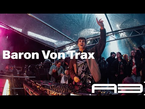 A3 Festival and Baron Von Trax