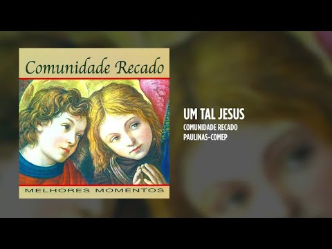 Um Tal Jesus - Luiz Carvalho  Comunidade Recado