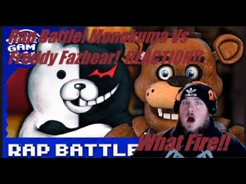 RAPBATTLE! Monokuma Vs Freddy Fazbear By VGRB! !REACTION!
