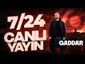 Gaddar Canlı Yayın 7 24 İzle Gaddar Canlıyayın