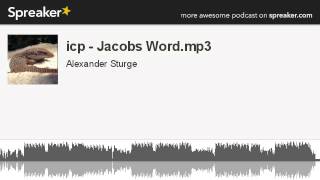 icp - Jacobs Word.mp3 (made with Spreaker)