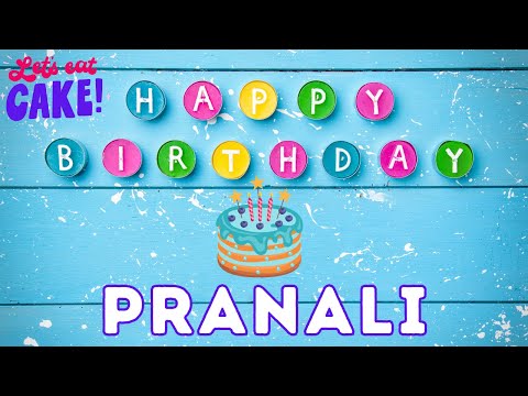 Happy Birthday Pranali, Birthday of Pranali, Best Birthday Wishes, hbd