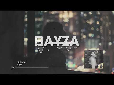 Bayza - Solace