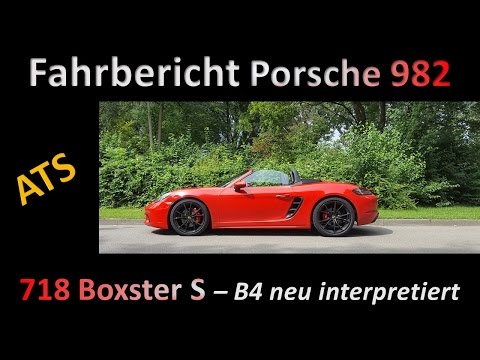 Fahrbericht Porsche 718 Boxster S (982)