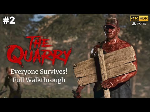 The Quarry PS5™ Walkthrough Gameplay (Everyone Lives) Part 2 - No Commentary