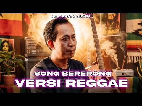A.A Raka Sidan - Song Bererong (COVER VERSI REGGAE) LAGU BALI | Cocok Untuk Santai Bekerja ☕️🍷🥂🍸🍺