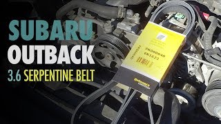 How to Replace Serpentine Belt | Subaru Outback 3.6 | Subaru Legacy 3.6