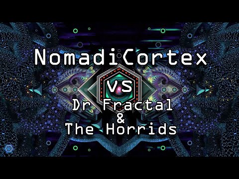NomadiCortex Visuals 2025 - Dr Fractal & The Horrids - ฿₳Đ ĐⱤɆ₳₥₴