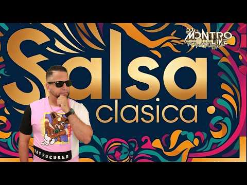 EXITOS DE LA SALSA DE HOY Y SIEMPRE ⎮ SALSA CLASICA MIX Vol 3 ⎮  DJ MONTRO LIVE #salsabaul