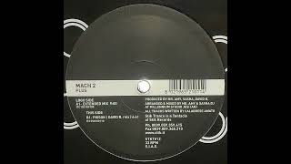Mach 2 - Plus (Extended Mix) 2001