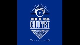 Big Country - Chance (Album Version)