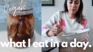 what I eat in a day (plant-based)