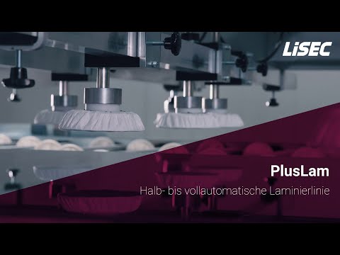 LiSEC PlusLam - Halb- bis vollautomatische Laminierlinie (Deutsch)