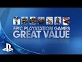 Epic PS4 Games, Great Value!