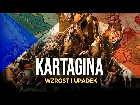 Kartagina: Wzlot i upadek