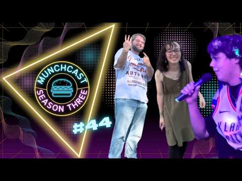 MunchCast 44: Biblically Accurate Chicken Egg and Cheese