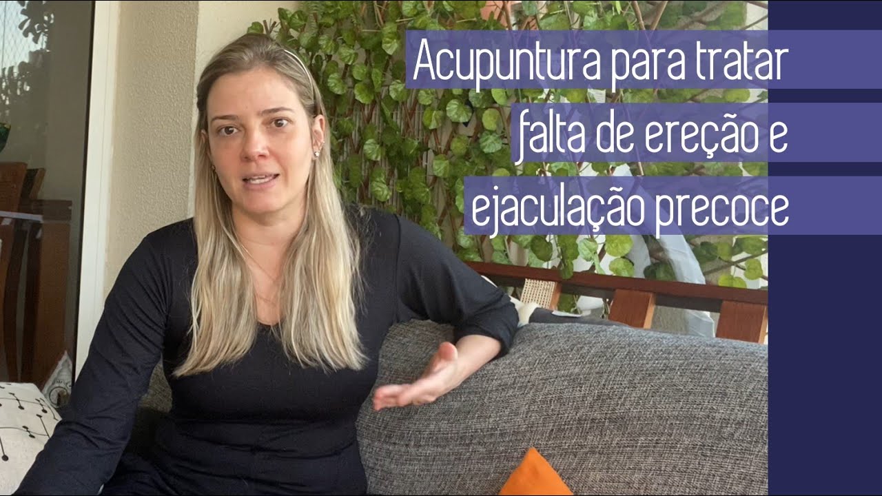 Saúde do homem: acupuntura para tratar falta de ereção e ejaculação precoce