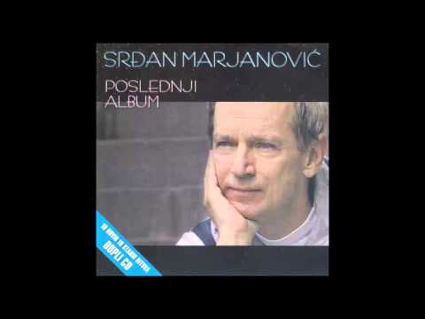 Srdjan Marjanovic - Opet sam tu - (Audio 2010) HD