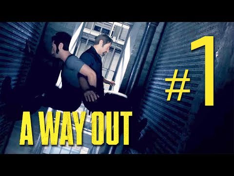 A Way Out - Walkthrough Gameplay Part 1 [PS4]