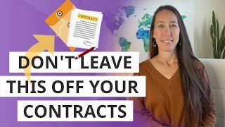 Never Leave THIS Off Your Client Contracts (Prevent Problems BEFORE They Happen)