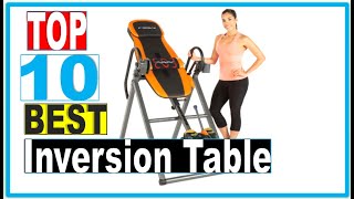 Inversion Table: Best Inversion Table For Home Use 2022 (Buying Guide)
