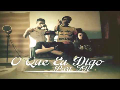 Submundanos - O Que Eu Digo (Part. TH)