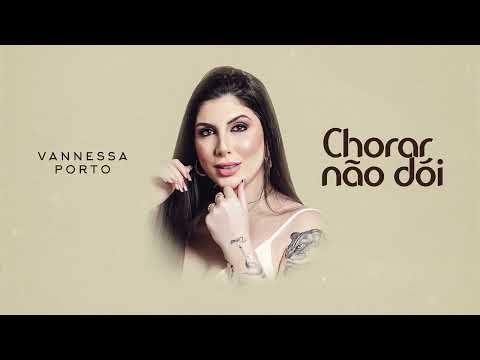 VANNESSA PORTO - Tô na mesa do bar - Chorar não dói