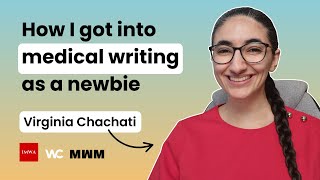 How I became a medical writer - my 5 year journey so far