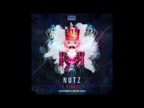 Morten Granau & Vice - Nutz (Audiophonic & Vertigo rmx) (Official)