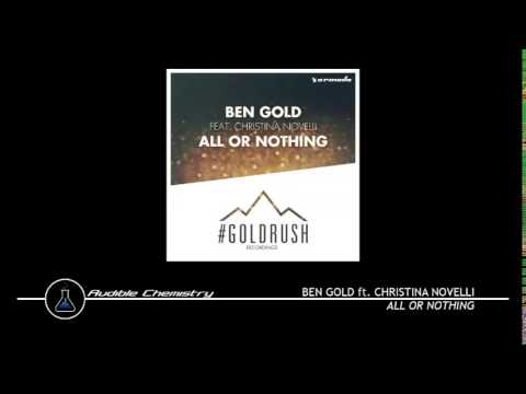 Ben Gold ft. Christina Novelli - All Or Nothing (Original Mix)