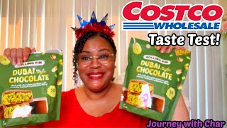 DUBAI STYLE CHOCOLATE TASTE TEST FROM COSTCO! WHAT DID I THINK?! CHECK OUT MY REVIEW!