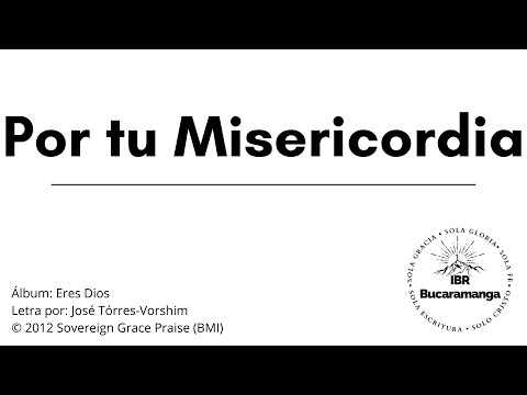 Thumbnail for Por Tu Misericordia video