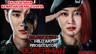 Download lagu FULL EPISODE Balas Dendam Sangat Epic Atas Kematian Ke-2 OrangTuanya ‼️ Military Prosecutor Doberman mp3