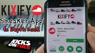 Kixify Sneaker App In Depth Look!