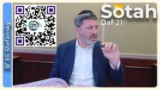 דף יומי סוטה דף 21 מאת ר' אלי סטפנסקי