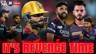 It's Revenge Time! | RCB vs KKR Preview | Tata IPL 2023 | DRS Live🔴