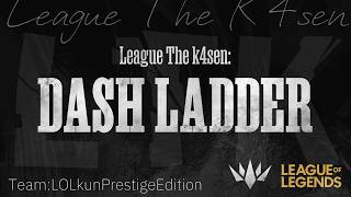 【LTK DL】LOLkunPrestigeEdition vs 【Day.11】