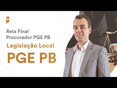 Reta Final Procurador PGE PB - Legislação Local
