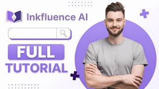 Inkfluence AI Full Tutorial for Beginners 2026 (Step by step)