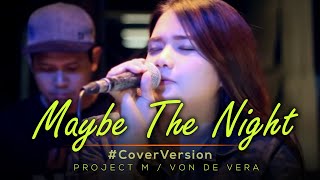 Maybe the night - BEN&amp;BEN Exes Baggage OST piano and sax cover by Project M