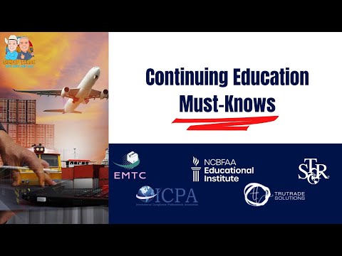 New Continuing Education Requirements: Everything Customs Brokers Need to Know
